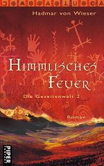 Himmlisches Feuer (Hardcover)